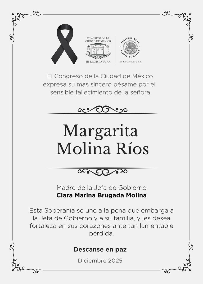 Congreso_CdMex's tweet photo. 🕊️ El #CongresoCDMX lamenta profundamente el fallecimiento de la Sra. Margarita Molina Ríos, madre de la Jefa de Gobierno, @ClaraBrugadaM.

Expresamos nuestra solidaridad y respeto a su familia en este momento de profunda tristeza. Su legado de amor, fortaleza y entrega permanecerá en la memoria de quienes la conocieron y en quienes hoy honran su vida.