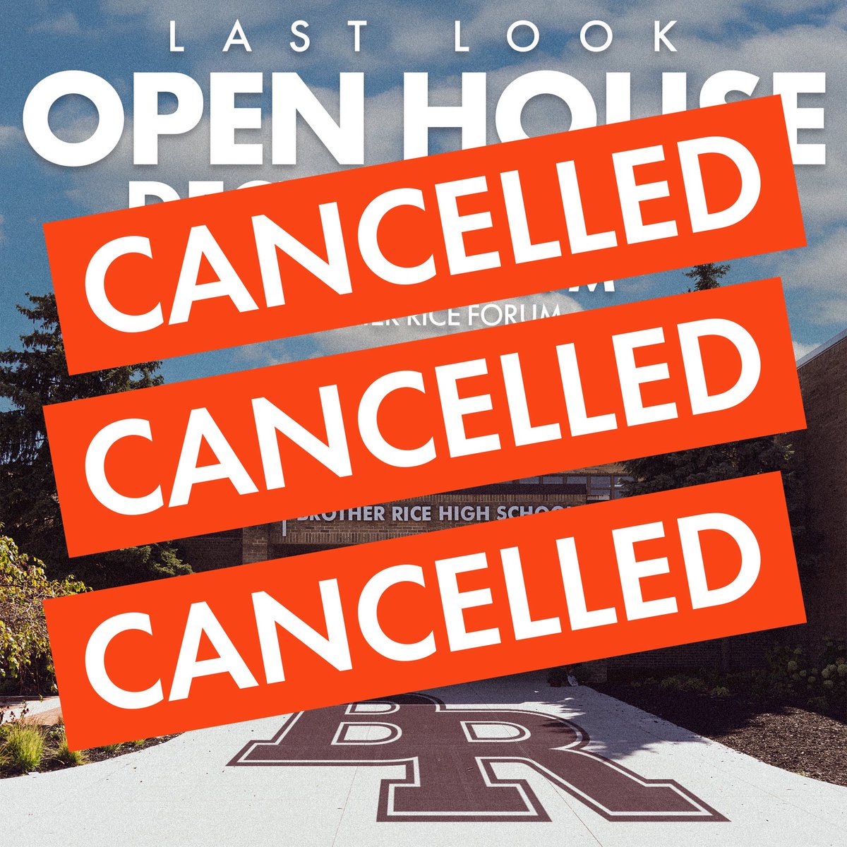 Due to the change in scheduling for the 7A state championship game between Brother Rice &amp; St. Rita, we regret to inform you that last look open house has been CANCELLED. 

If you’d like to schedule a tour with our admissions team, please visit brotherrice.org/admissions