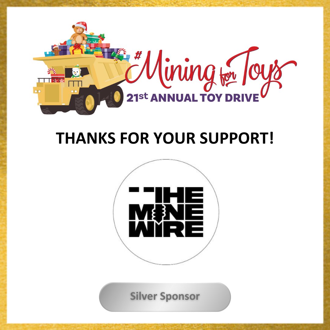 MiningForToys's tweet photo. Thanks to first-time Virtual Silver Sponsor @theminewire for supporting #MiningForToys!
Your contribution helps the LMCB bring holiday cheer to families in need. ๐โจ
Donate & send us your logo: https://t.co/hnlY9XfFfJ
#LMCB https://t.co/u7JApMSUnL