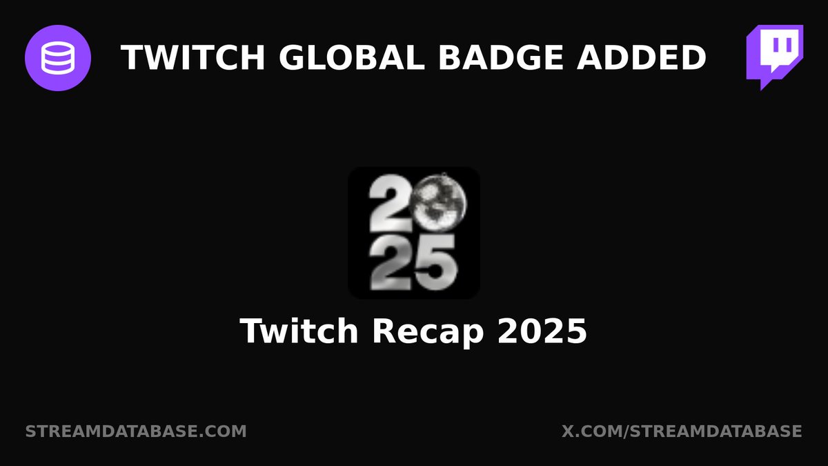 StreamDatabase's tweet image. Twitch global badge added: Twitch Recap 2025

Learn more: streamdatabase.com/twitch/global-…