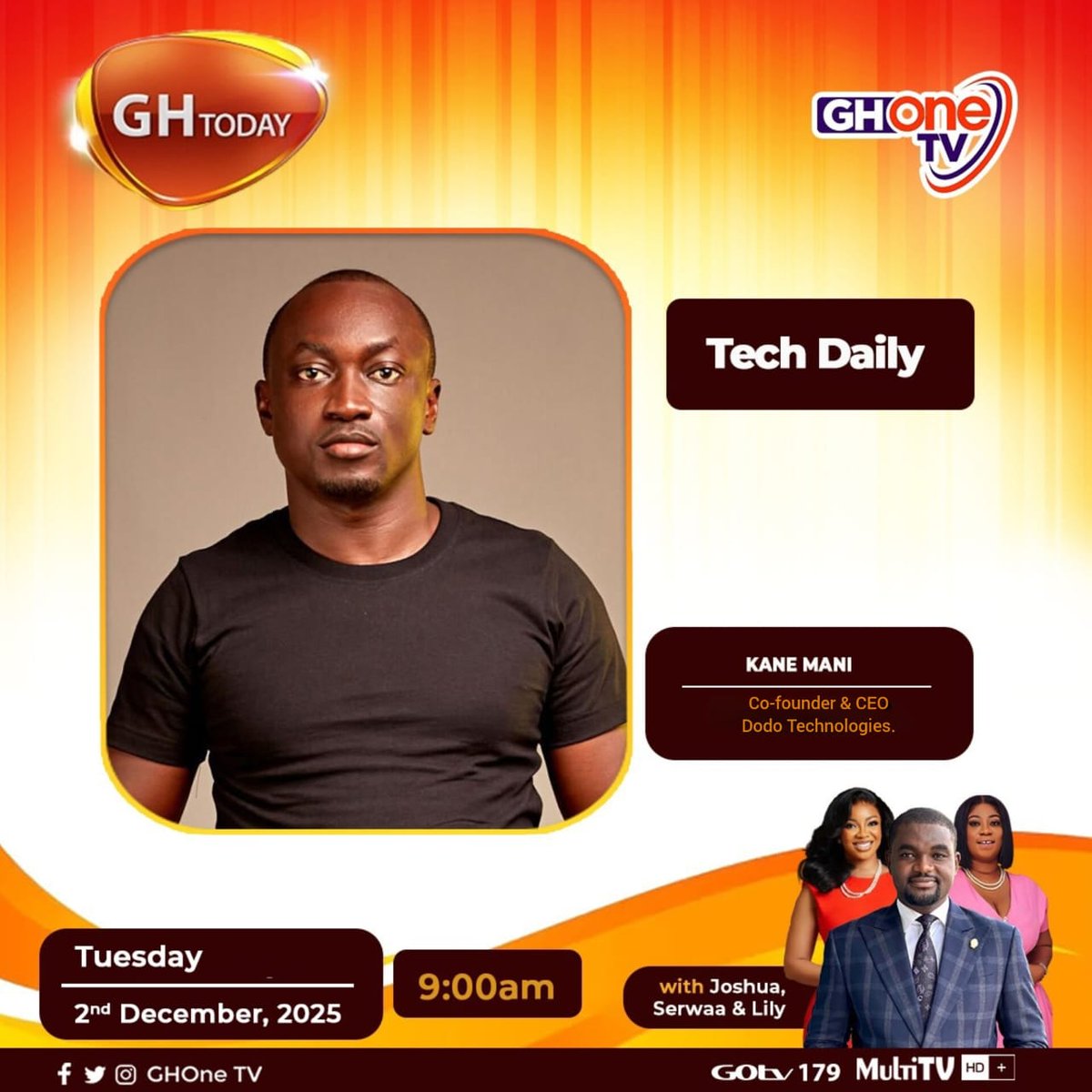 I'll be on the Tech Daily segment on GH One TV to discuss the latest innovations shaping our ecosystem ,the upcoming Dodo Summit and the future of Dodo Technologies.
​Tune in and let's talk shop with Joshua, Serwaa, and Lily
​🗓️ Date: Tuesday, 2nd December, 2025
🕘 Time: 9:00 am