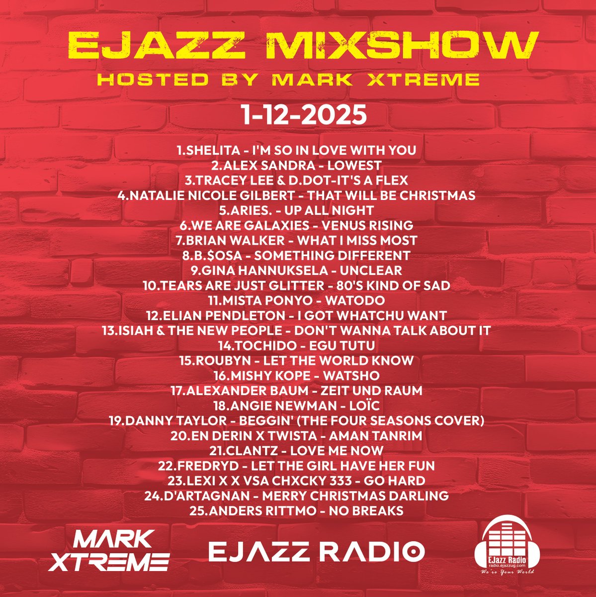 EjazzMixShow Mon-Friday 1-2pm EAT on Ejazz Radio hosted by Dj Mark-Xtreme

1-12-2025 Playlist
