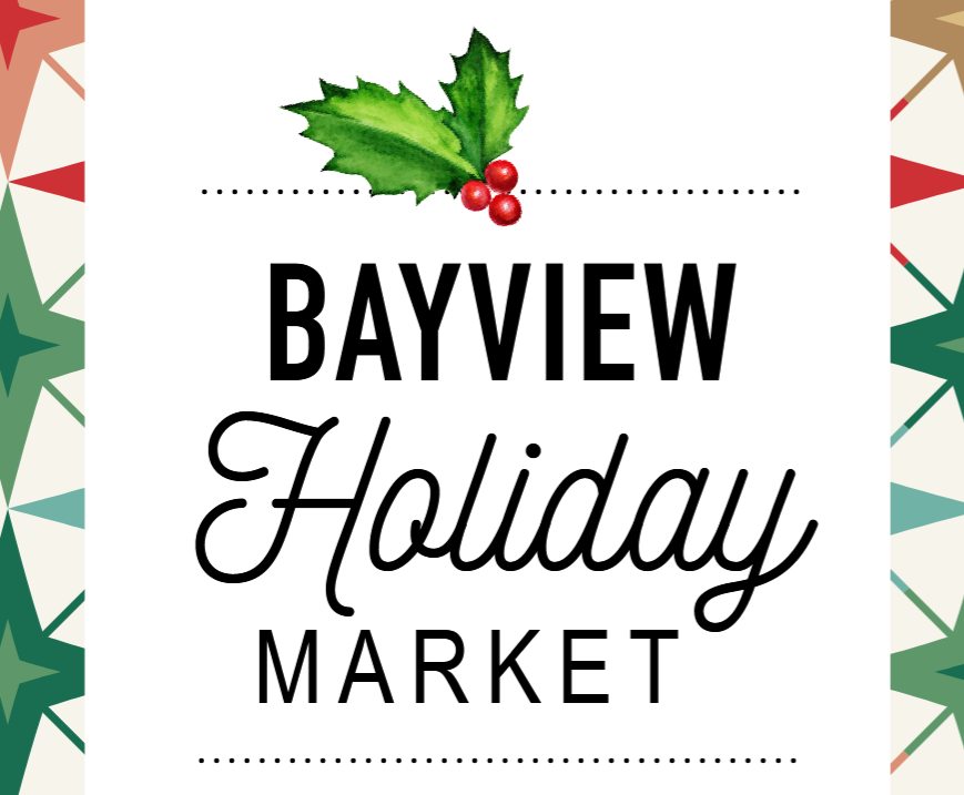 Now Open: Bayview Holiday Market (All December!) dlvr.it/TPZHrk