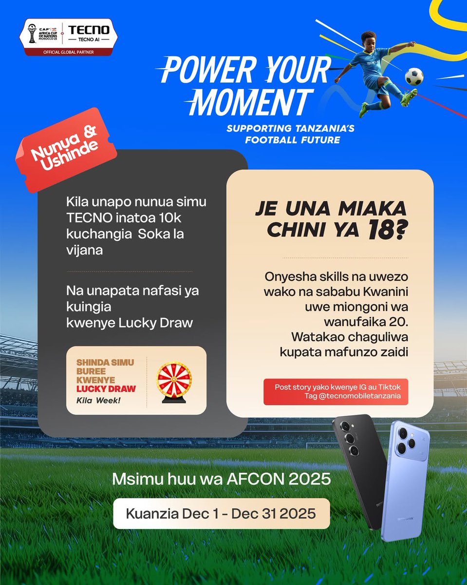 TecnomobileTZ's tweet image. Msimu wa AFCON, kila ukinunua simu ya TECNO unaleta matumaini kwa vipaji vya soka Tanzania! Kwa kila simu ya TECNO unayonunua, tunachangia 10,000 TSH kukuza na kuinua soka la vijana nchini U18. 
Ungana nasi kufanya mabadiliko nunua simu, timiza ndoto za mabingwa wa kesho.