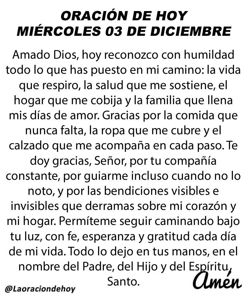 laoraciondehoy's tweet image. Oración diaria para hoy miércoles 03 de diciembre de 2025.