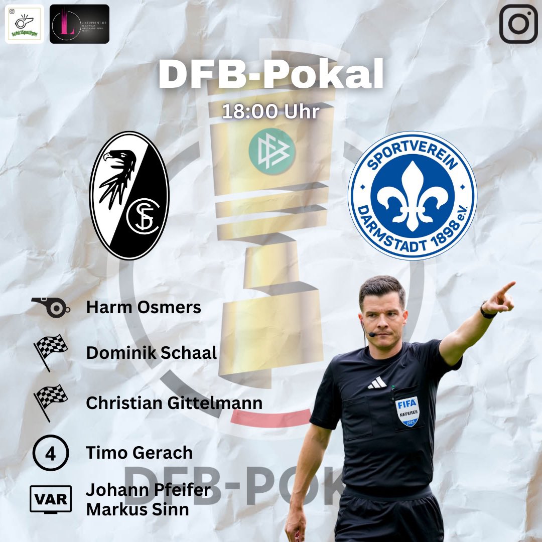 SchiriSpotlight's tweet photo. +++ DFB-Pokal • Achtelfinale +++
Harm Osmers leitet am Mittwoch SC Freiburg - SV Darmstadt 98
📅 03.12.2025
🕛 18:00 Uhr
🏟️ Europa Park-Stadion
#DFBPokal #Schiedsrichter #HarmOsmers #SCFD98 https://t.co/Ym6scXdSCH