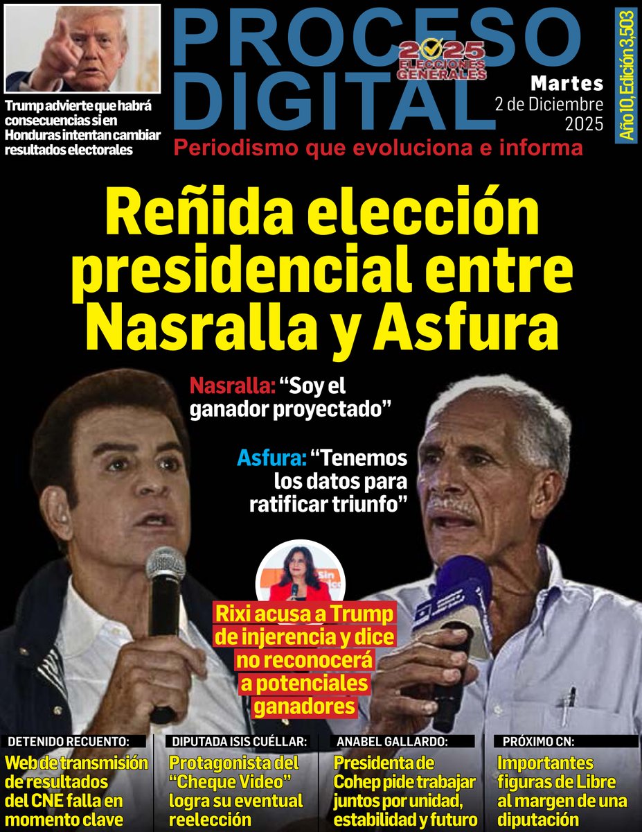 ProcesoDigital's tweet photo. #PORTADA @ProcesoDigital Martes 02.12.2025. #Honduras #Elecciones #Asfura #Nasralla #Rixi #CNE https://t.co/MmI9GGTU4Z