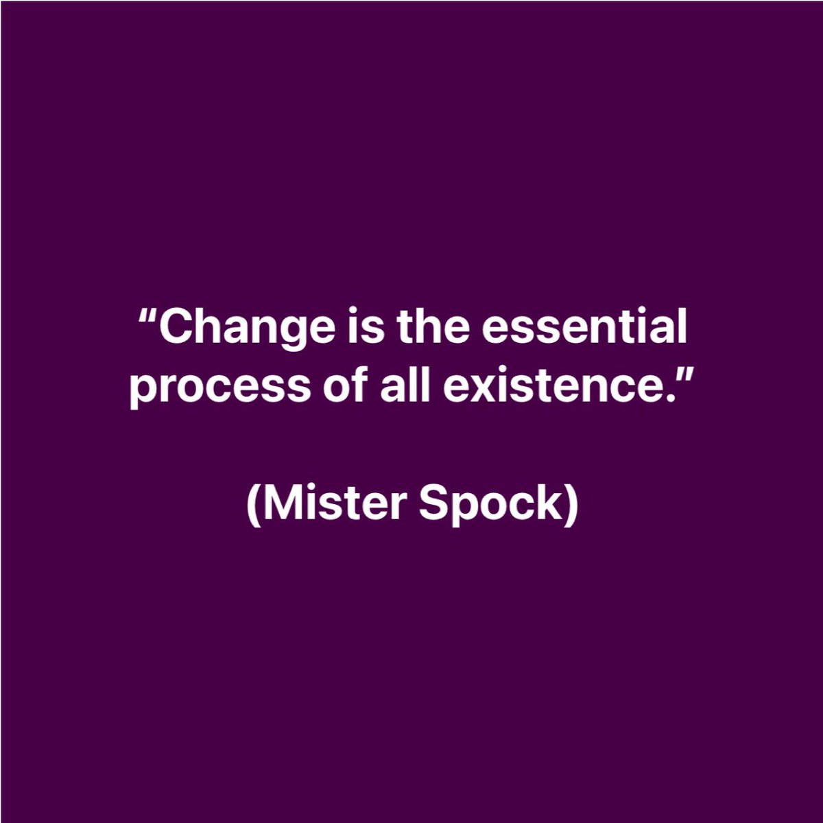 Adeptus's tweet image. #MisterSpock #Spock #LeonardNimoy #StarTrek #StarTrekTOS #Change #Essential #Process #All #Existence #Persist #Refine #Progress #忍 #Nin #Shinobu #Perdurar #Endure #改善 #かいぜん #Kaizen #Mejora #Improvement #生き甲斐 #Ikigai #AReasonForBeing