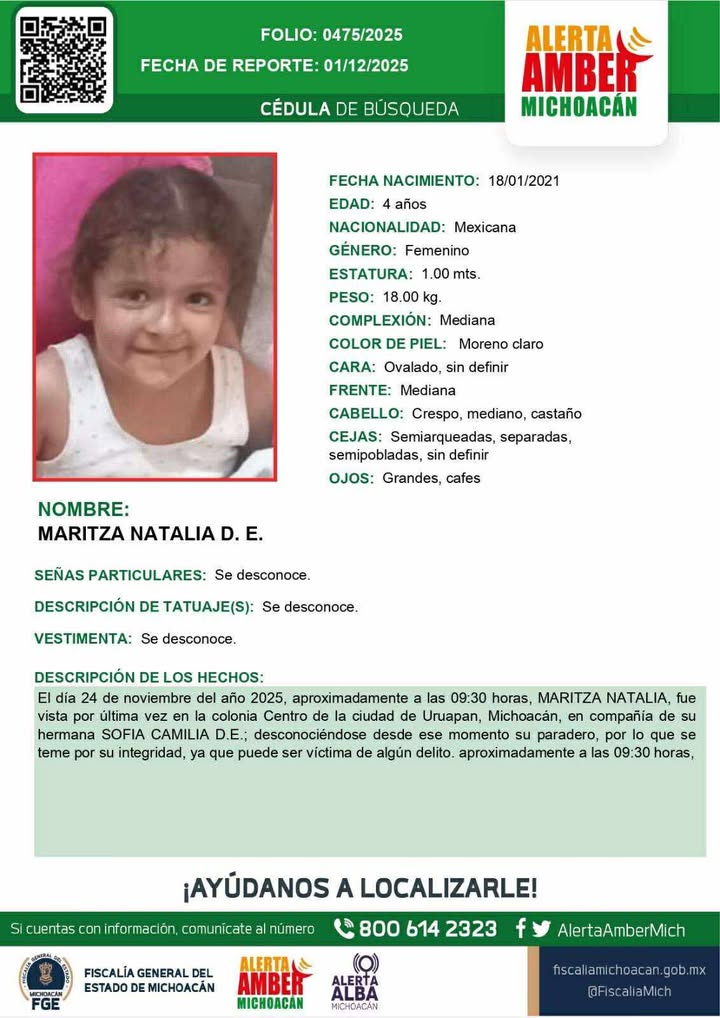 #AlertaAmber  #Michoacán 
Ayuda para localizar a las hermanas: SOFÍA CAMILA, de 6 años, y MARITZA NATALIA, de 4 años. 

Fueron vistas por última vez en la colonia Centro #Uruapan el pasado lunes 24 de Noviembre 2025.