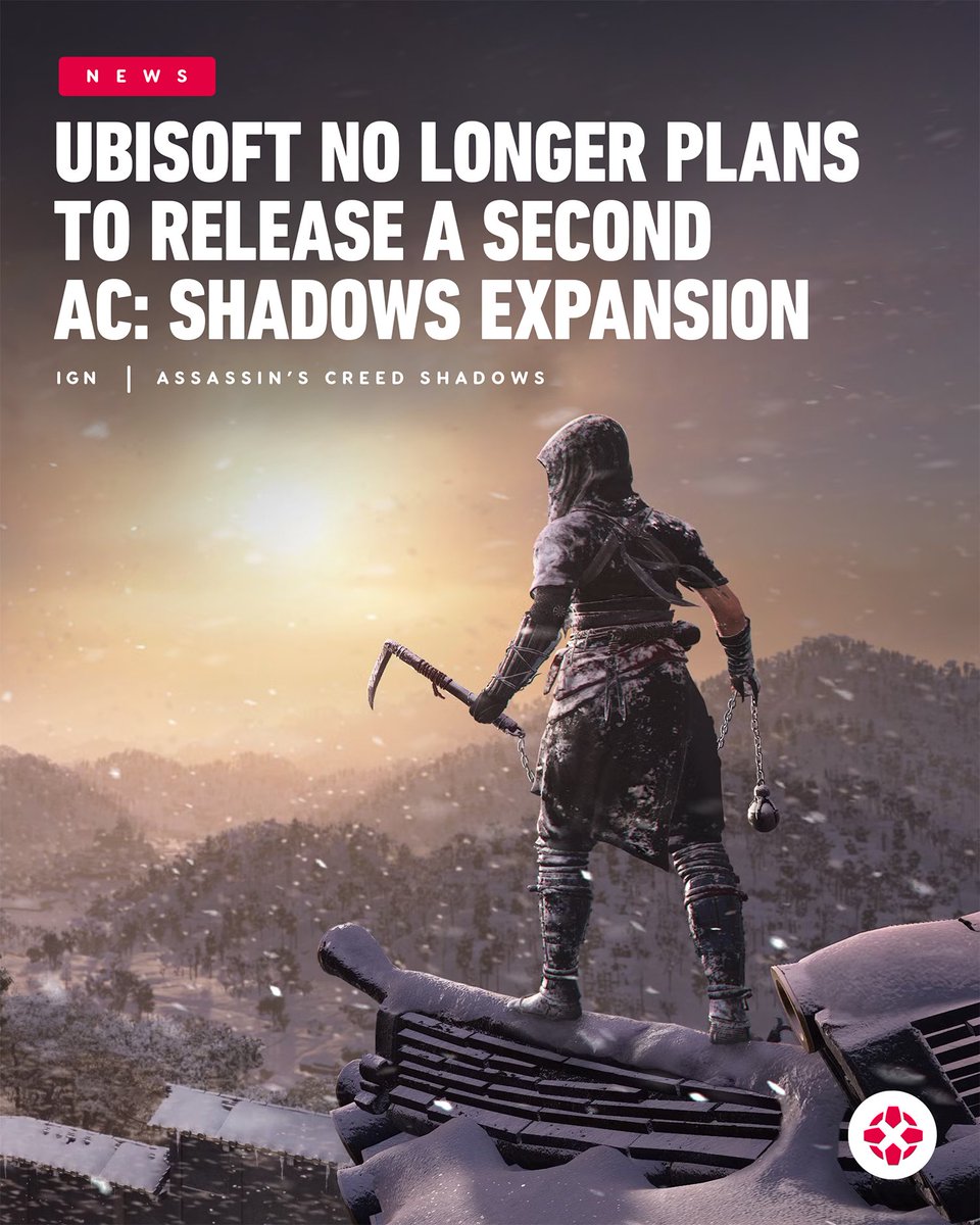 IGN's tweet image. Ubisoft has confirmed it no longer plans to launch a second major Assassin's Creed Shadows expansion, something that previously would have formed part of the game's now-scrapped season pass. bit.ly/4rk2J8t