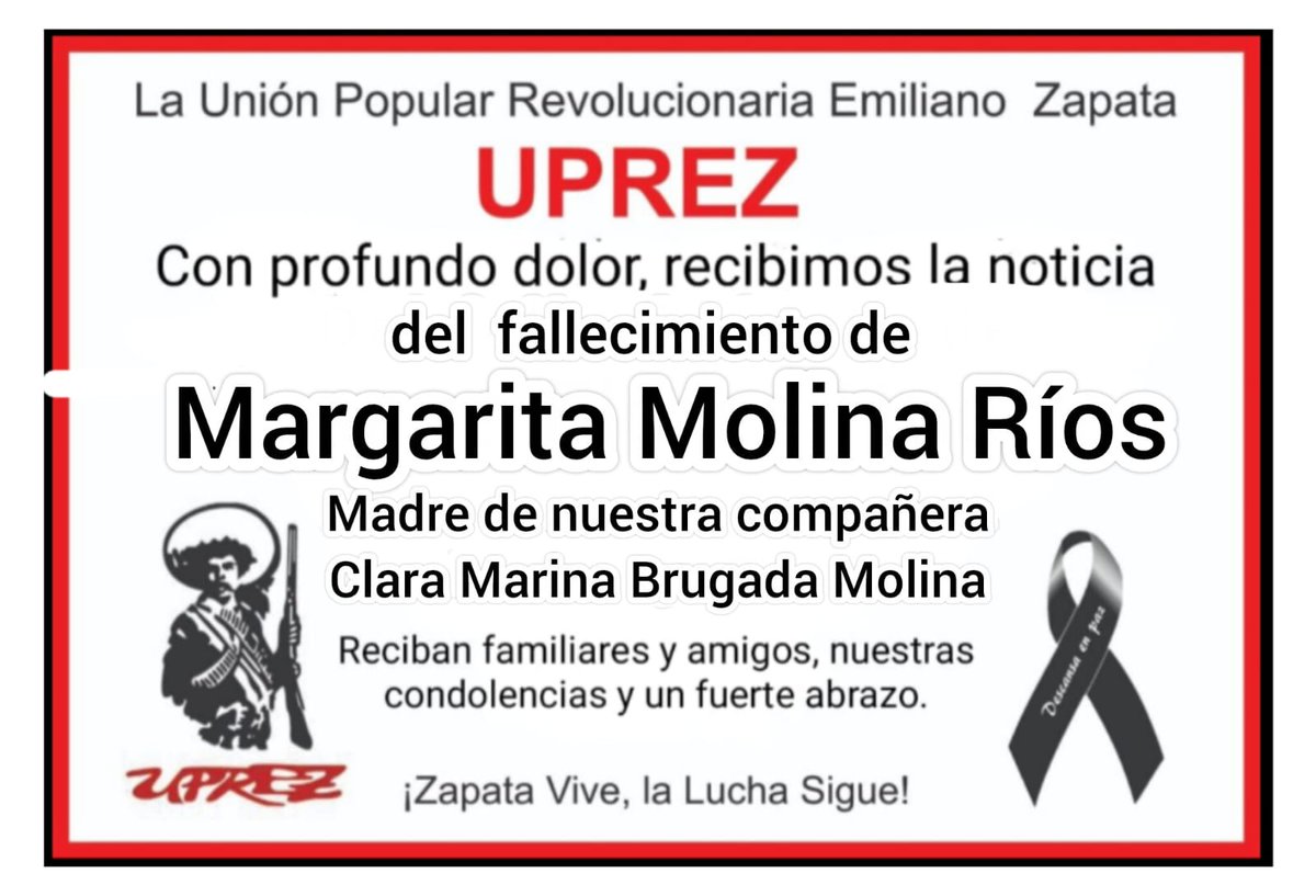uprez's tweet image. Recibimos con profunda dolor la noticia del fallecimiento de  Margarita Molina Ríos, madre de nuestra compañera Clara Marina Brugada Molina. 
Reciban familiares y amigos nuestras más sinceras condolencias.
