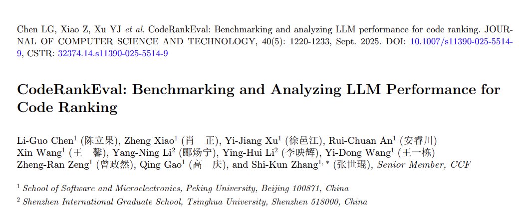 JCST_Journal's tweet image. CodeRankEval: Benchmarking and Analyzing LLM Performance for Code Ranking
Paper: jcst.ict.ac.cn/article/doi/10…
Dataset: doi.org/10.57760/scien…

#LLM #CodeRanking #benchmark #dataset #EmpiricalStudy
@PKU1898  @Tsinghua_Uni
