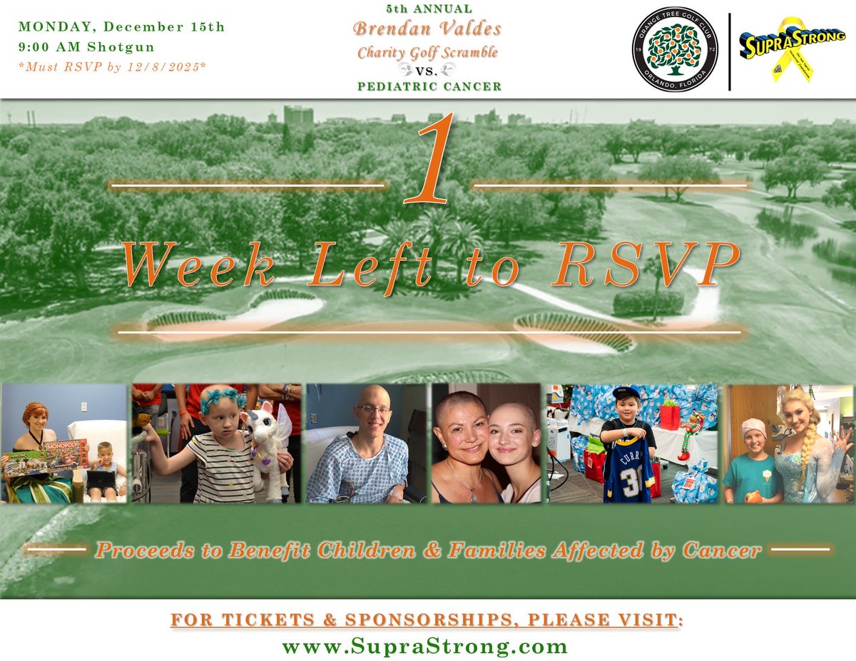 Only ONE WEEK left to RSVP! Join us at the 5th Annual <a href="/Brendan_Valdes/">Brendan Valdes</a> Charity Golf Scramble vs. Pediatric Cancer!🏌️‍♂️🏌️‍♀️⛳️🎗️ Visit SupraStrong.com to sign up today! #SupraStrong ❤️💙💛💪 

<a href="/OrangeTreeGolf/">Orange Tree</a> | <a href="/KornFerryTour/">Korn Ferry Tour</a>