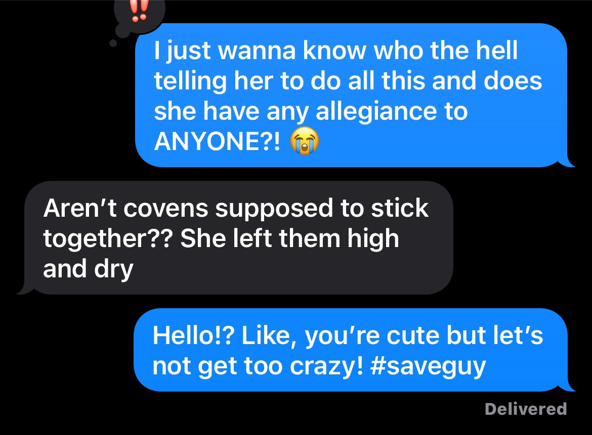 Randomly, my baby sister will wanna watch a show with me and when she texts me out of the blue and we gab about a character pissing us off, I’ll get teary-eyed. Can’t believe she likes me still.