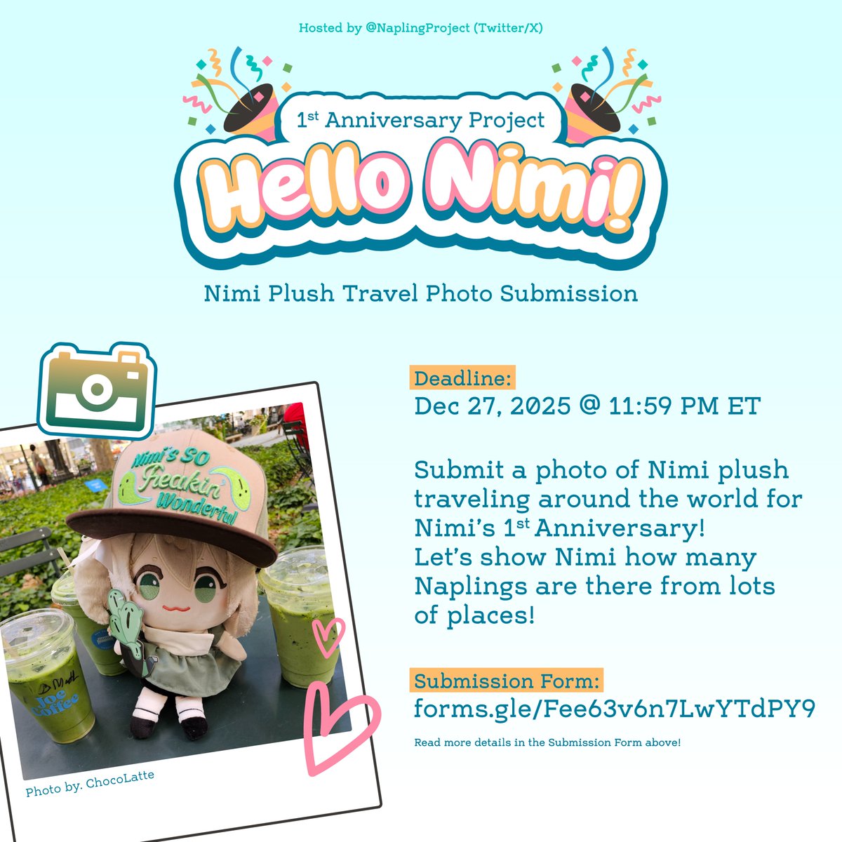 【 Hello Nimi 📸 】
Naplings we're back with another project for Nimi's 1st Anniversary!
Show off the Nimi plushies in various locations and have her travel around the world 🌎

More info and submission form below!
#nimagery #niminightmare