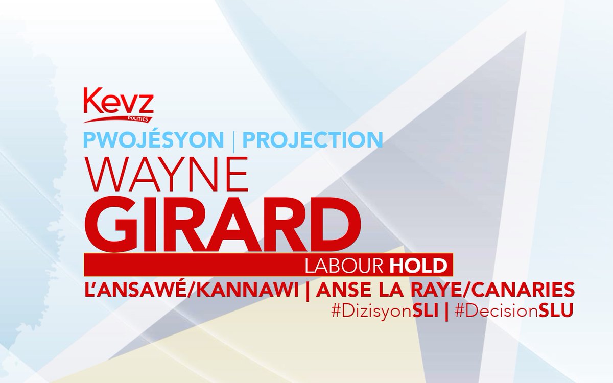 KevzPolitics's tweet image. #Declared:
Wayne Girard is projected to hold Anse la Raye/Canaries for Labour