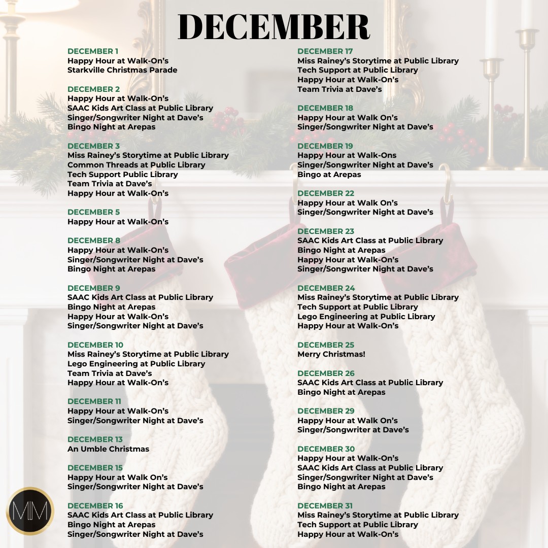 Your guide to all things local this December — mark your calendars! 🗓️

Dale Conner | Mississippi Magnolia
📲 662-546-1769
💻 SellWithDale.com

#MississippiMagnolia #Starkville #StarkvilleRealtor #StarkvilleRealEstate #StarkvilleEvents