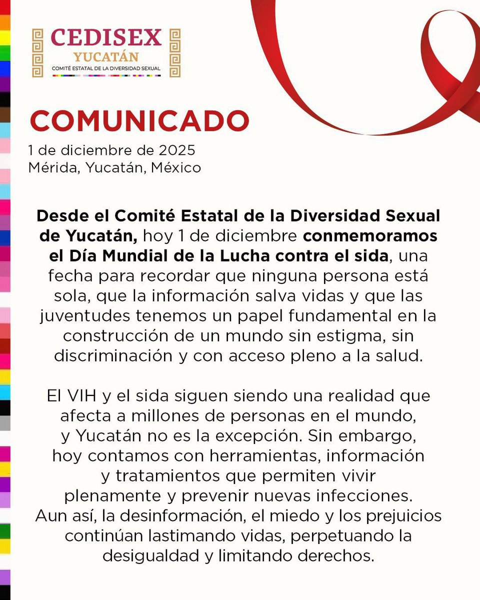 ❤️ En el marco del Día Mundial de la Lucha contra el Sida, el Comité Estatal de la Diversidad Sexual de Yucatán (CEDISEX), al que pertenecemos como organización, reafirmamos nuestro compromiso en conjunto con toda la sociedad civil de la entidad con la defensa de los derechos