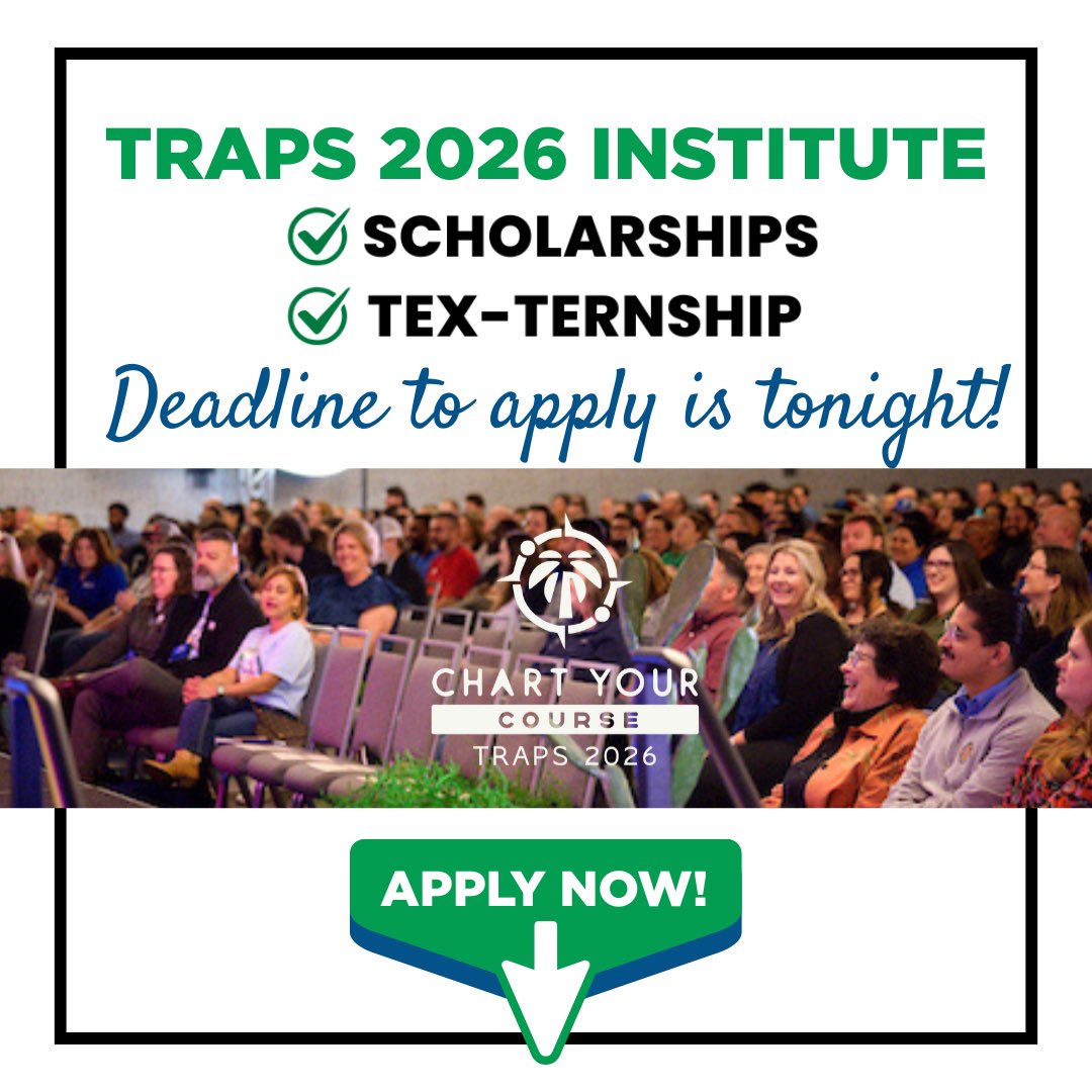 Planning to attend the TRAPS Institute &amp; Expo? TONIGHT is the deadline to submit an application for the Scholarship Program and TEX-ternship program, which offer additional ways to participate, learn, &amp; connect at the Institute. Apply by 11:59PM tonight: institute.traps.org