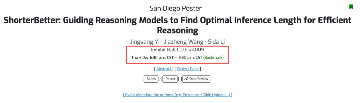 Unfortunately missing #NeurIPS2025 and the SD sunshine 😭
But our first author <a href="/Justin_6657/">Justin</a> will be presenting "ShorterBetter" -- chat with him about efficient LLM reasoning!
(And yes, this brilliant friend is applying for PhD this cycle!)
arxiv.org/pdf/2504.21370