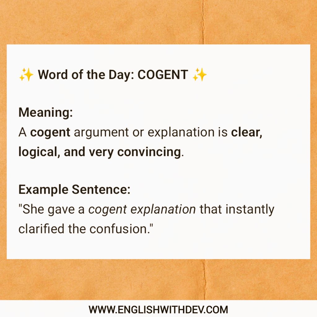 EnglishwithDev's tweet photo. Word of the Day - #Cogent https://t.co/JFo0JTOEuZ