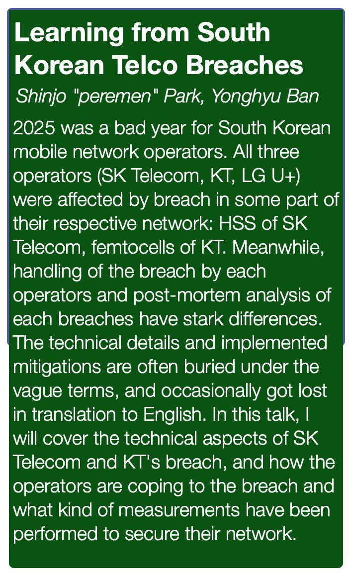 kid1ng's tweet image. 27일 개최되는 유럽 최대 보안 컨퍼런스 39C3(39. Chaos Communication Congress)에는 한국과 관련된 세션이 두가지 준비되어 있습니다.

Learning from South Korean Telco Breaches
- Shinjo &quot;peremen&quot; Park (@ad_ili_rai) 
- Yonghyu Ban (@perillamint)