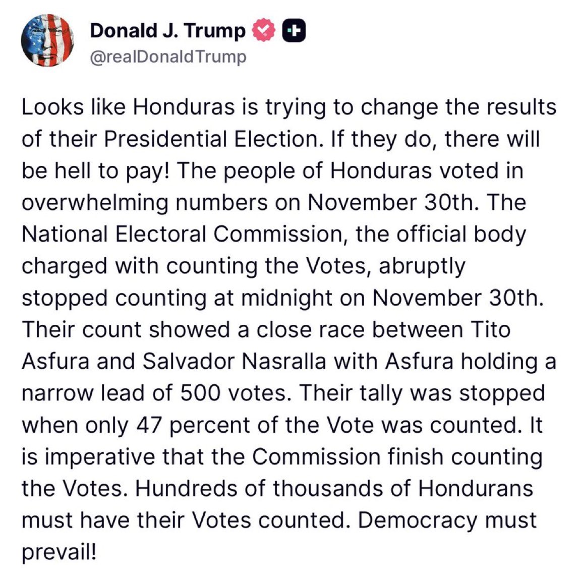 agusantonetti's tweet image. 🇺🇸🇭🇳‼️| URGENTE — Comunicado del presidente Donald Trump sobre las elecciones en Honduras:

“Parece que Honduras intenta alterar los resultados de sus elecciones presidenciales. ¡Si lo hacen, se armará un escándalo! El pueblo hondureño votó masivamente el 30 de noviembre. La…