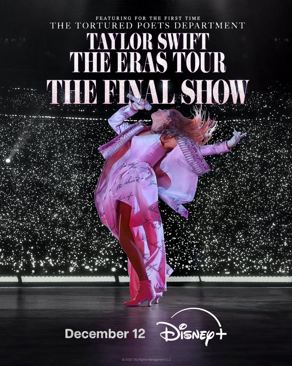 FilmUpdates's tweet image. The poster for ‘Taylor Swift | The Eras Tour | The Final Show’ has been released.

Premiering on Disney+ beginning December 12.