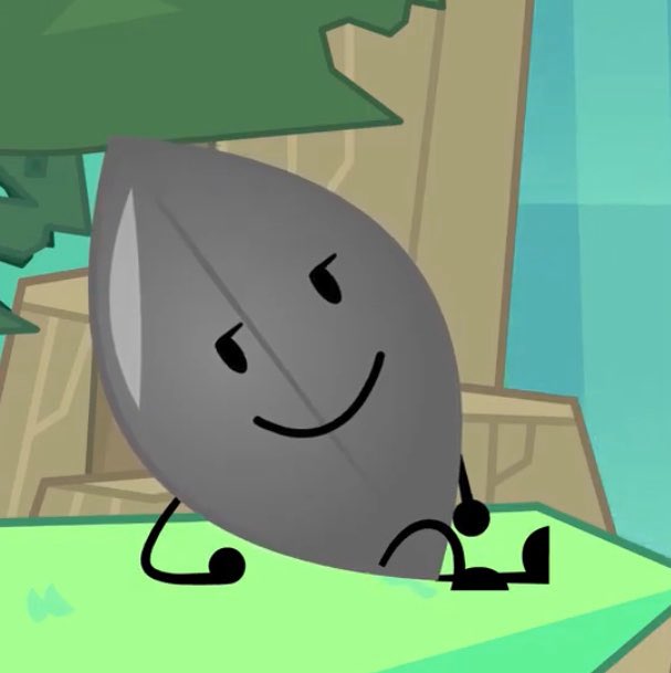 I like when Leafy is egotistical and high maintenance 

Or like when she gets smug

Do it more Leafy!!!