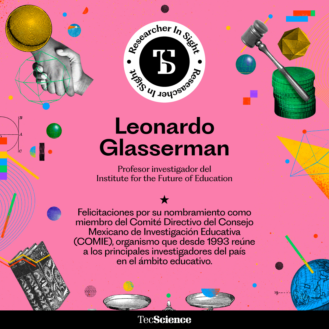 TecScience_'s tweet image. Felicitamos a @glasserman, profesor investigador del @EdInnovationIFE, por haber sido nombrado como miembro del Comité Directivo del Consejo Mexicano de Investigación Educativa (@comiemx).