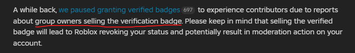 camrunna's tweet photo. Apparently Roblox’s solution to stop people from buying checkmarks… was to make selling checkmarks allowed.

Roblox openly acknowledged that group owners were selling verification checks. Instead of cracking down on it, their new policy explained in the DevForum post, lets anyone get verified as long as they receive a 10% automatic payout from the game.

So basically, buying a percentage of a game is allowed to my knowledge. Which means, intentionally or not, group owners are now allowed to sell checkmarks.

Just to be clear I don't actually care about any of this,  just found it funny that this was their solution to stop group owners from selling checkmark.

#ROBLOX #RobloxDev