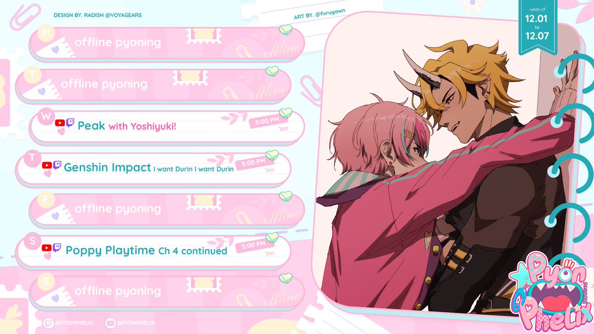 THIS WEEK'S PYONING: enemies to lovers (to enemies again?) edition

way lighter on the streams so I can actually give myself time to see the doctor and rest my throat a little! BUT WE'RE PYONING

tags and Phelix info below~! ⬇️