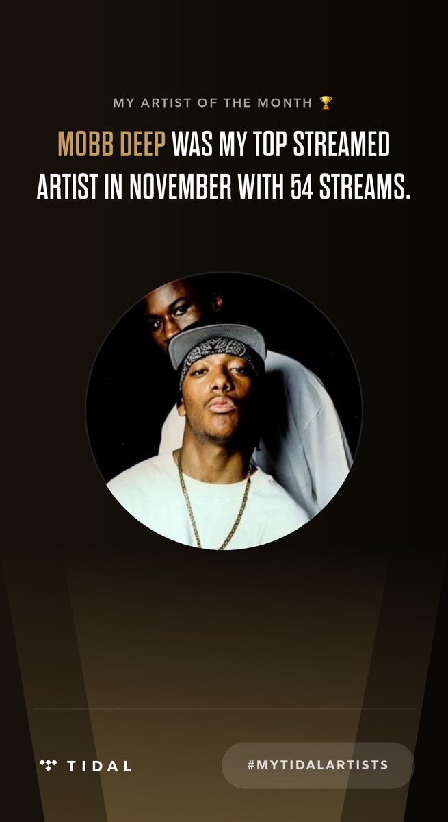 shelltoe_frose's tweet image. My top artist on @tidal in November was Mobb Deep. #MyTIDALartists