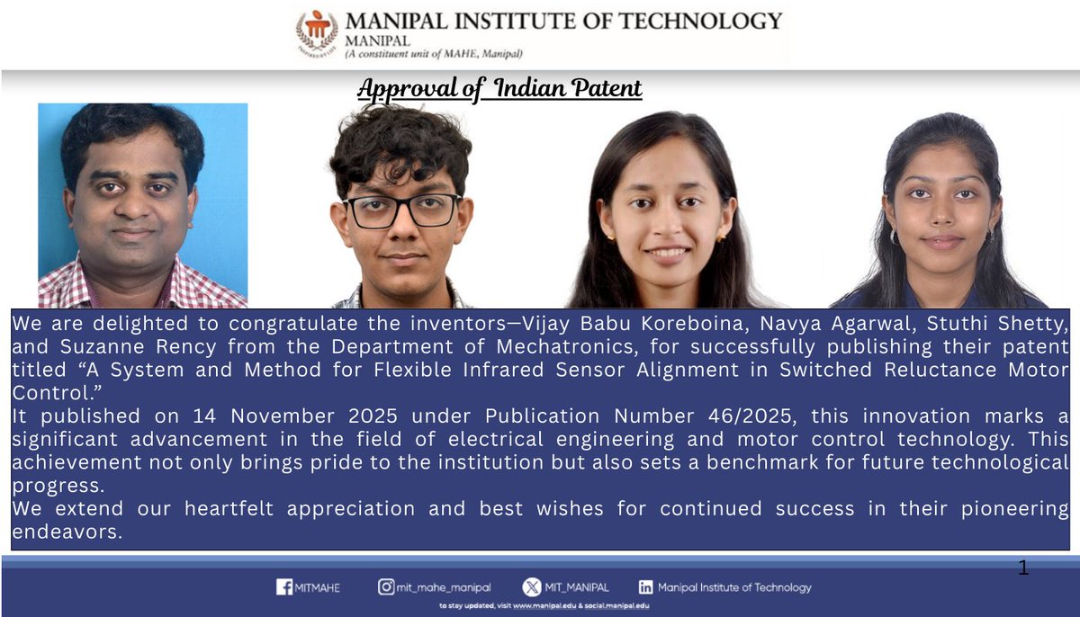 MIT_MANIPAL's tweet image. #IndianPatent #Innovation #ResearchExcellence #MechatronicsEngineering #MotorControlTechnology #SensorAlignment #ManipalInstituteOfTechnology #MITManipal #IntellectualProperty #AcademicAchievements