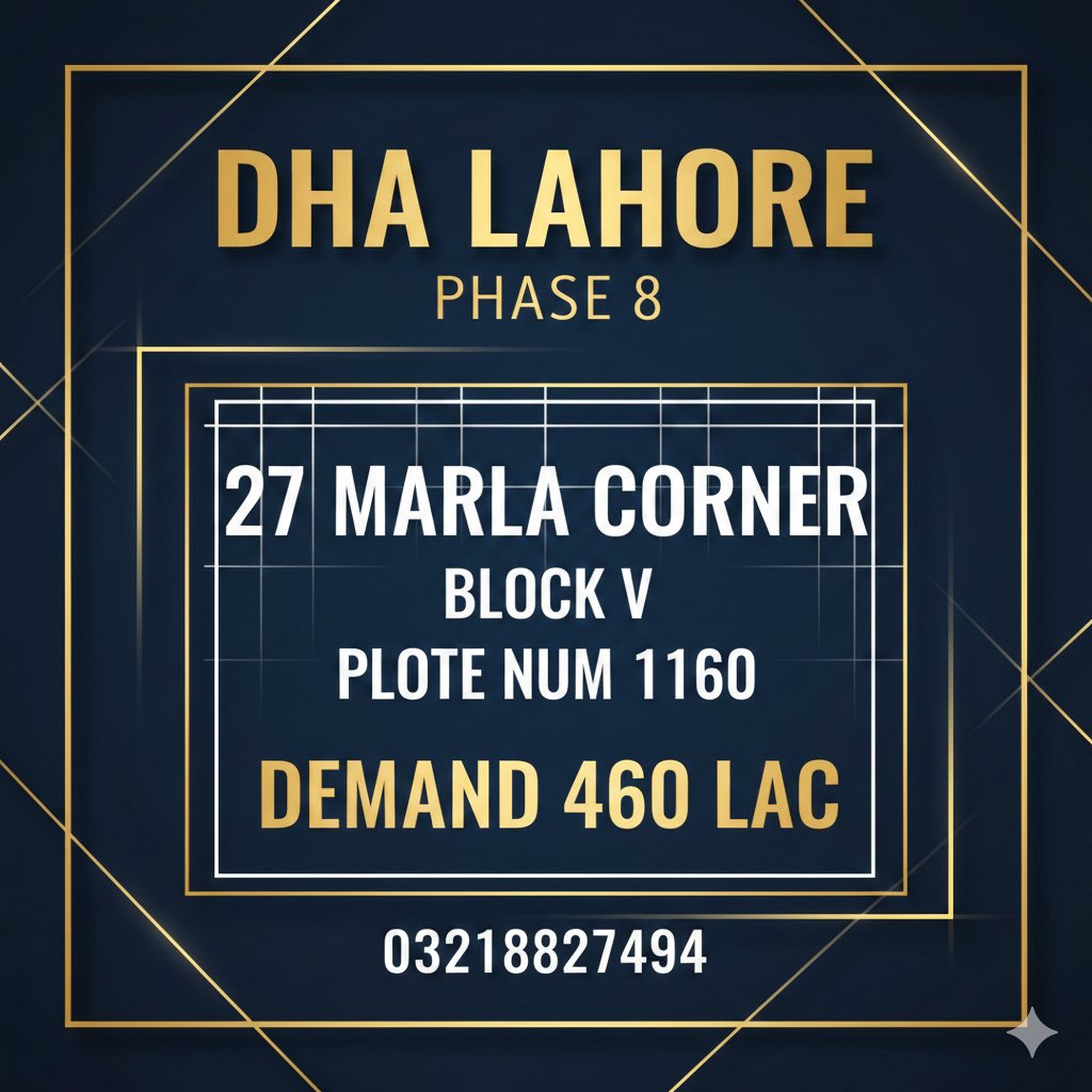 mbhmarkeeting's tweet image. A rare 27 Marla Corner Plot in DHA Phase 8, Block V — perfect for premium investment or future home construction.
Prime location, solid surroundings, and excellent price demand.
Contact now for details!

#DHALahore #Phase8 #CornerPlot #RealEstatePakistan #PropertyInvestment