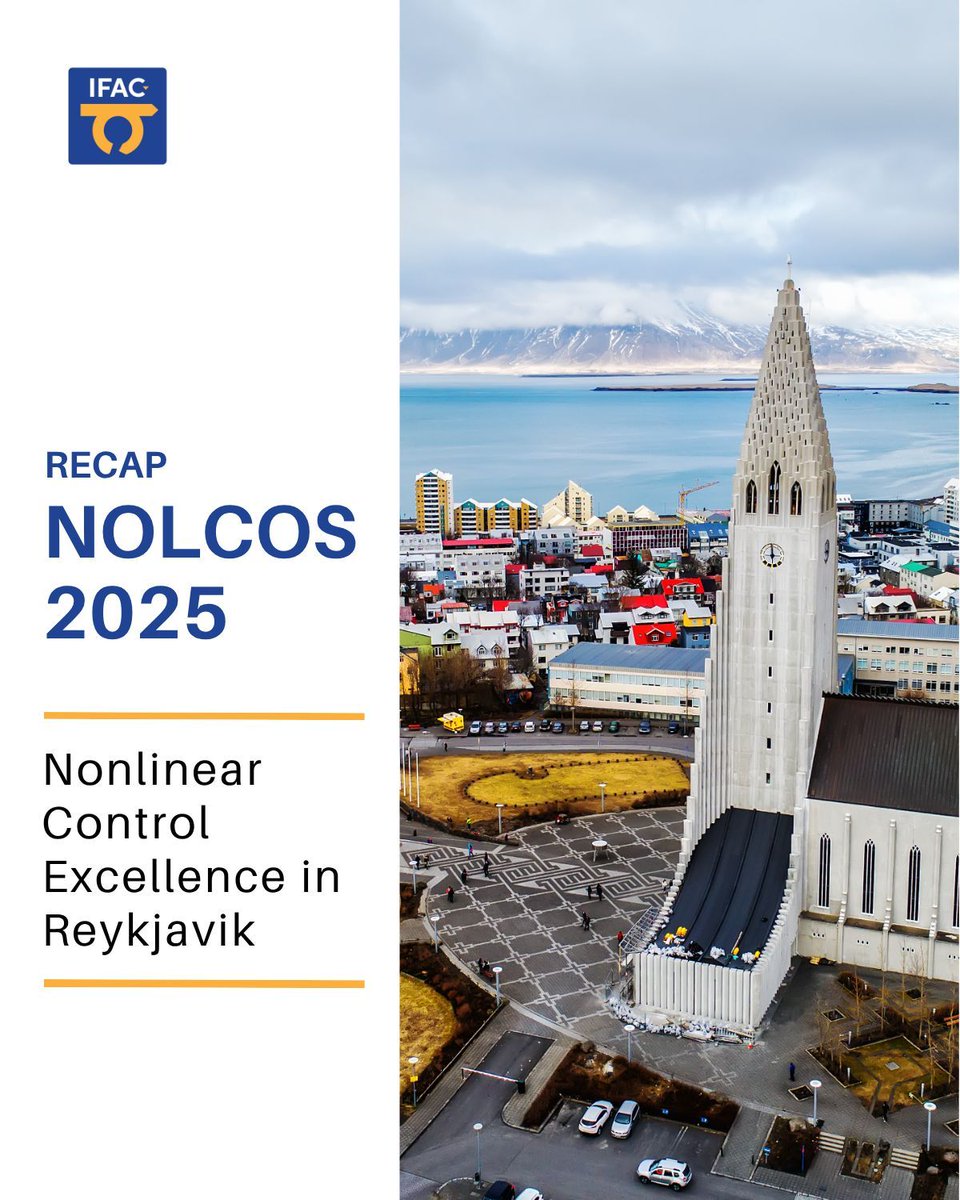 IFAC_Control's tweet image. 🌟 That was NOLCOS 2025! Outstanding lineup including Francesco Bullo, Moritz Diehl, Maurice Heemels &amp;amp; more! 
Read the full report here: 📄 Report: buff.ly/jDqUSU0
#AutomaticControl #NOLCOS2025 #NonlinearControl