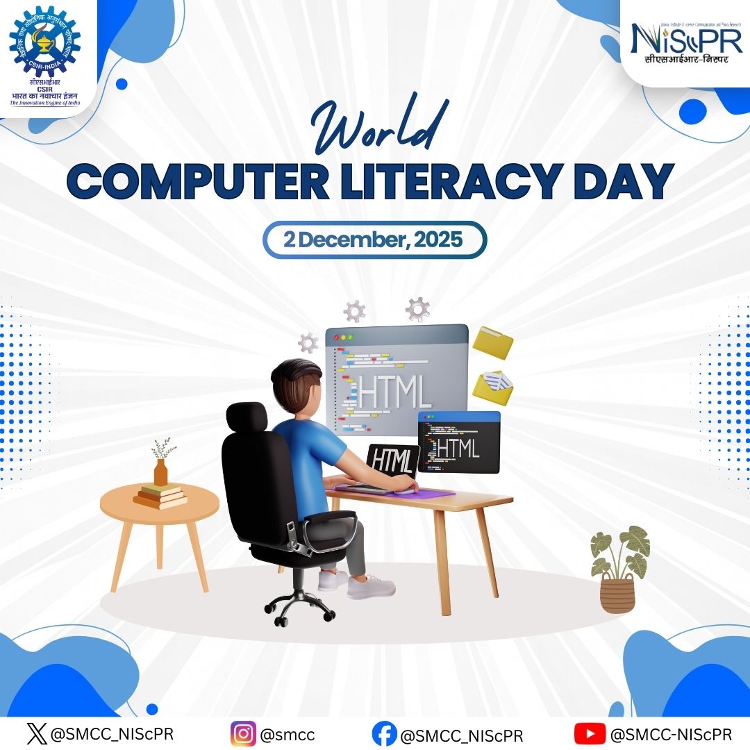 SMCC_NIScPR's tweet image. Computer literacy empowers individuals and strengthens communities.
On World Computer Literacy Day, CSIR–NIScPR encourages digital learning for all to build a more informed and capable society.

#ComputerLiteracy #DigitalEmpowerment #WorldComputerLiteracyDay #DigitalLearning…