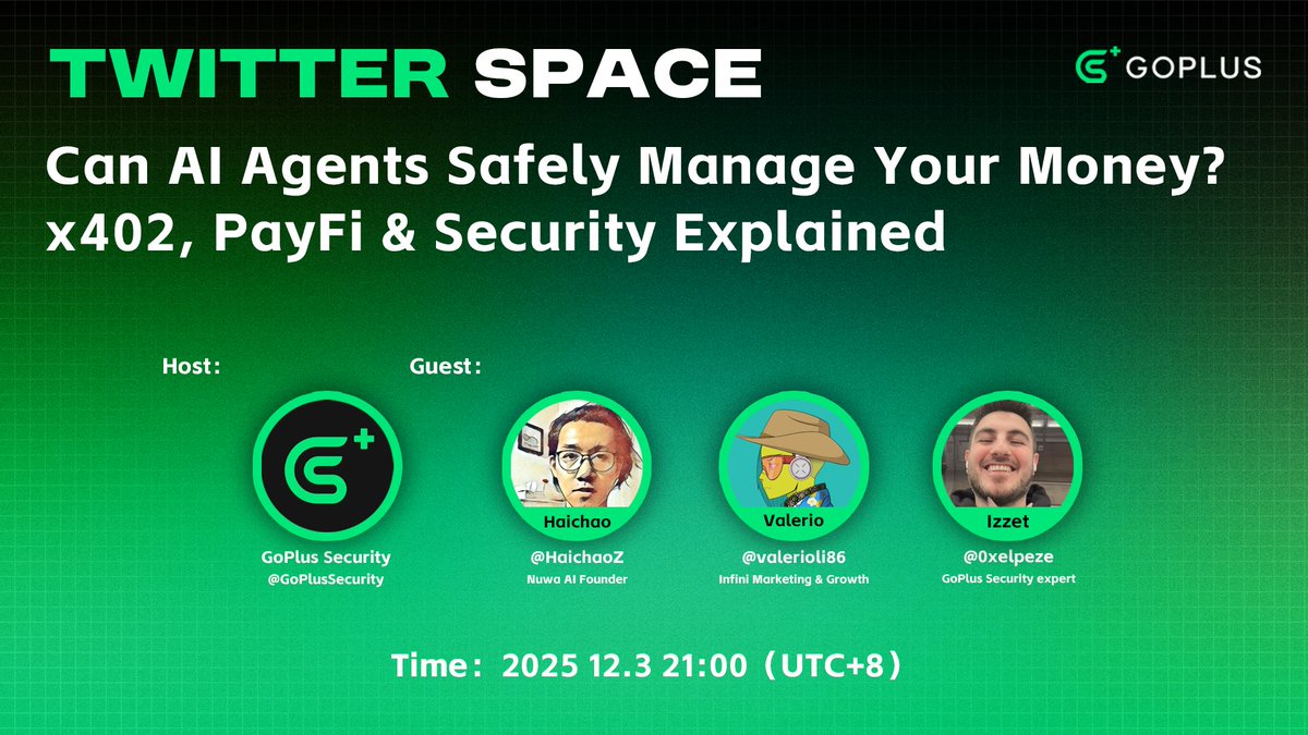 GoPlusSecurity's tweet image. 🤖💰 Can AI Agents Safely Manage Your Money?

Live discussion on x402, PayFi &amp;amp; Security with experts from @NuwaDev , @0xinfini &amp;amp; @0xelpeze from #GoPlus

📅 Dec 3, 21:00 UTC+8

🎙 Book Space: