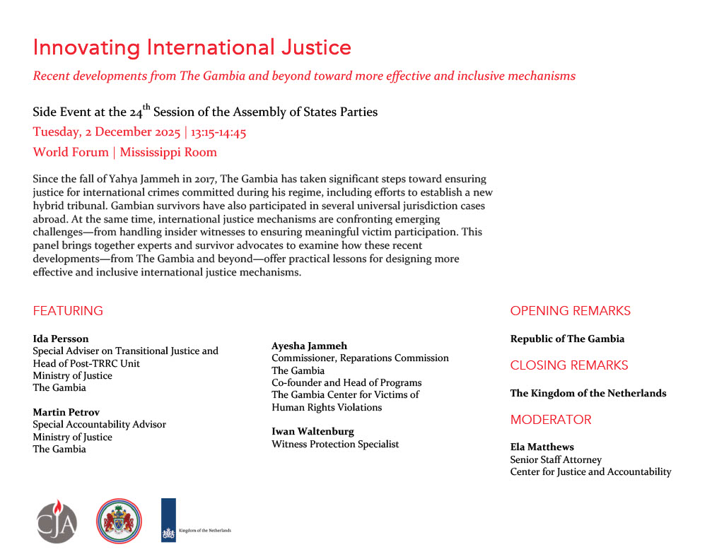 CJA_News's tweet image. Today 13:15 at #ASP24! We are hosting a side event co-sponsored by @GambiaMoFA and @DutchMFA: “Innovating International Justice: Recent developments from The Gambia and beyond toward more effective and inclusive mechanisms.”