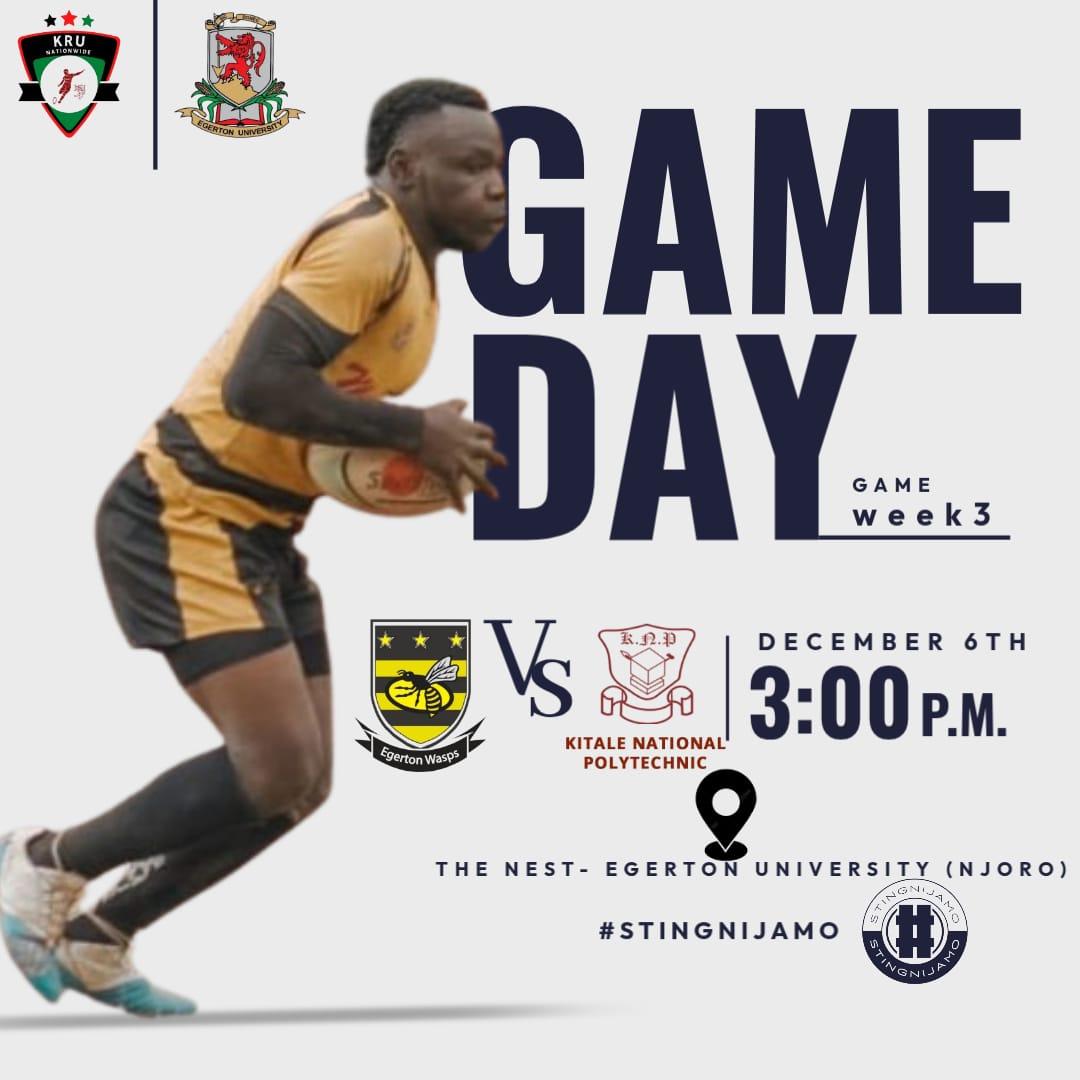 Wasps dominate the turf, no match no mercy. It's our hive!🐝  
Egerton Wasps take on Kitale National Poly at The Nest!  
🔥 Game Week 3 — Let’s defend home turf!  

📍 Egerton University  
🕒 3:00 PM | Dec 6th  
#StingNiJamo #WaspsRugby #mindfitigamefiti #KRURiftValleyNationwide