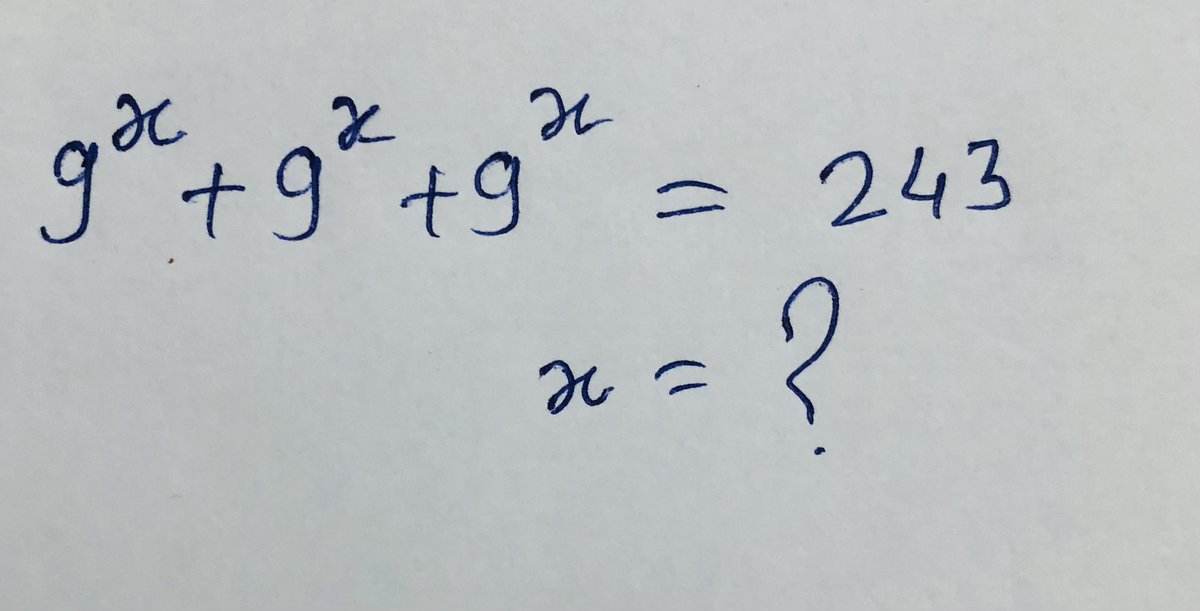jitendra789789's tweet image. 9^x+9^x+9^x=243
x=?