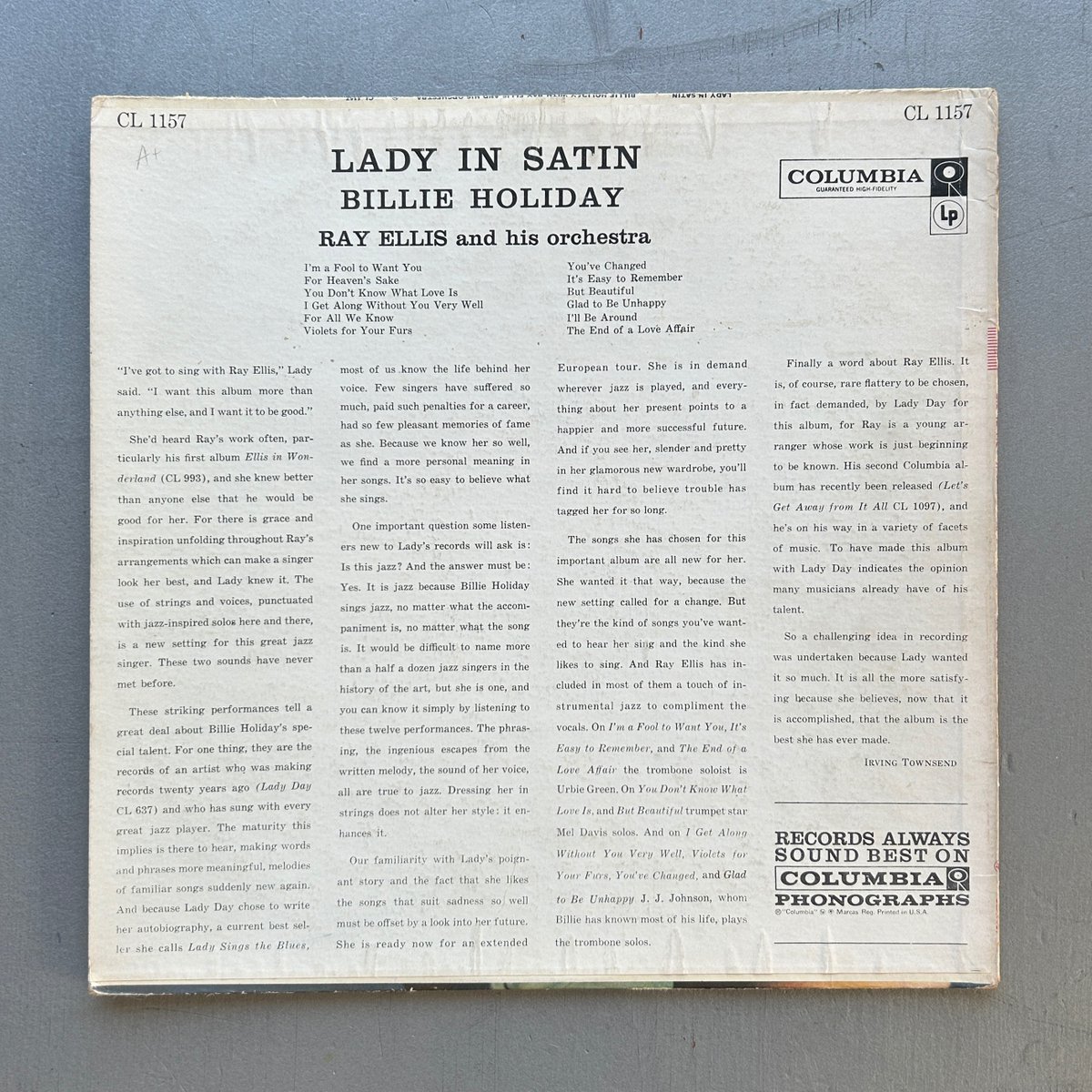 BILLIE HOLIDAY with RAY ELLIS and HIS ORCHESTRA - LADY IN SATIN
COLUMBIA　CL 1157
魂を剥き出しにした歌唱。時に脆く、ひび割れ、痛みさえ感じさせるほど。そんな彼女をストリングス・アレンジが優しく包み込むのだ。
#ShinyasVinylRecords