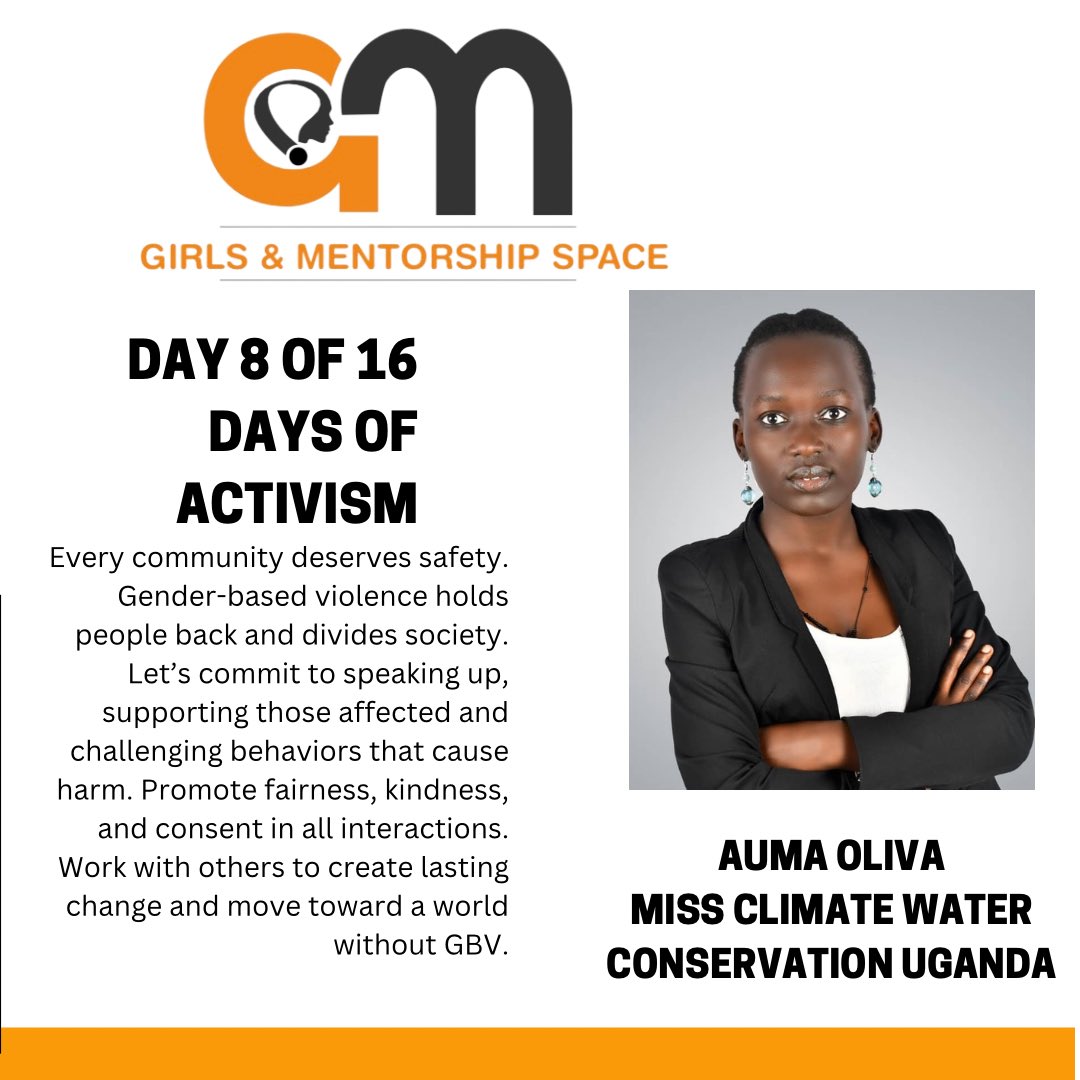 #DAY8of16DaysOfActivism is from our sister #AumaOliva Miss Climate water Conservation @<a href="/oliva_auma/">auma oliva</a> 
Every community deserves safety. Gender-based violence holds people back and divides society. Let’s commit to speaking up, supporting those affected and challenging behaviors …