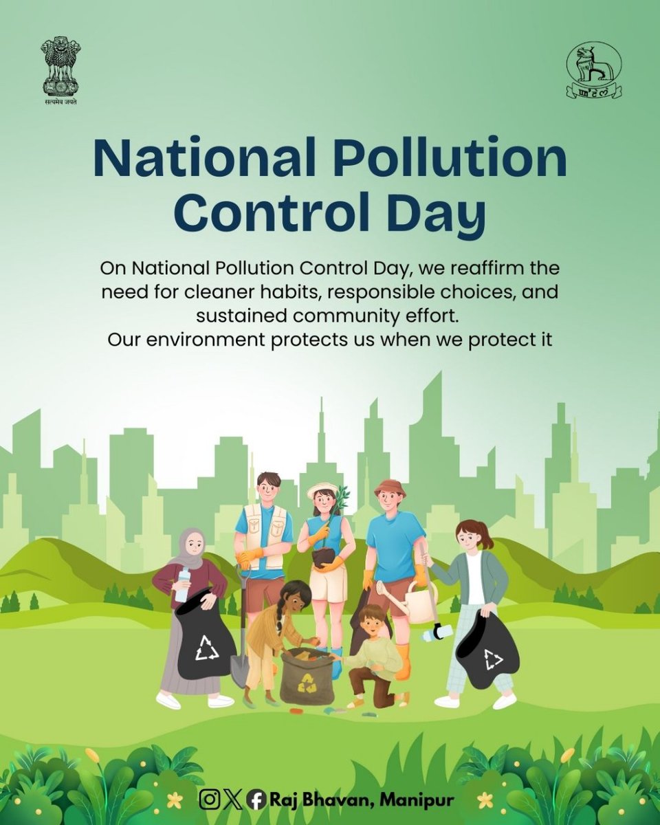 RajBhavManipur's tweet image. National Pollution Control Day is a timely reminder of our shared duty to protect Manipur’s fragile environment. From strengthened action against single-use plastics to tighter oversight of brick-kilns, stone-crushing units, and medical waste, the Manipur Pollution Control Board…