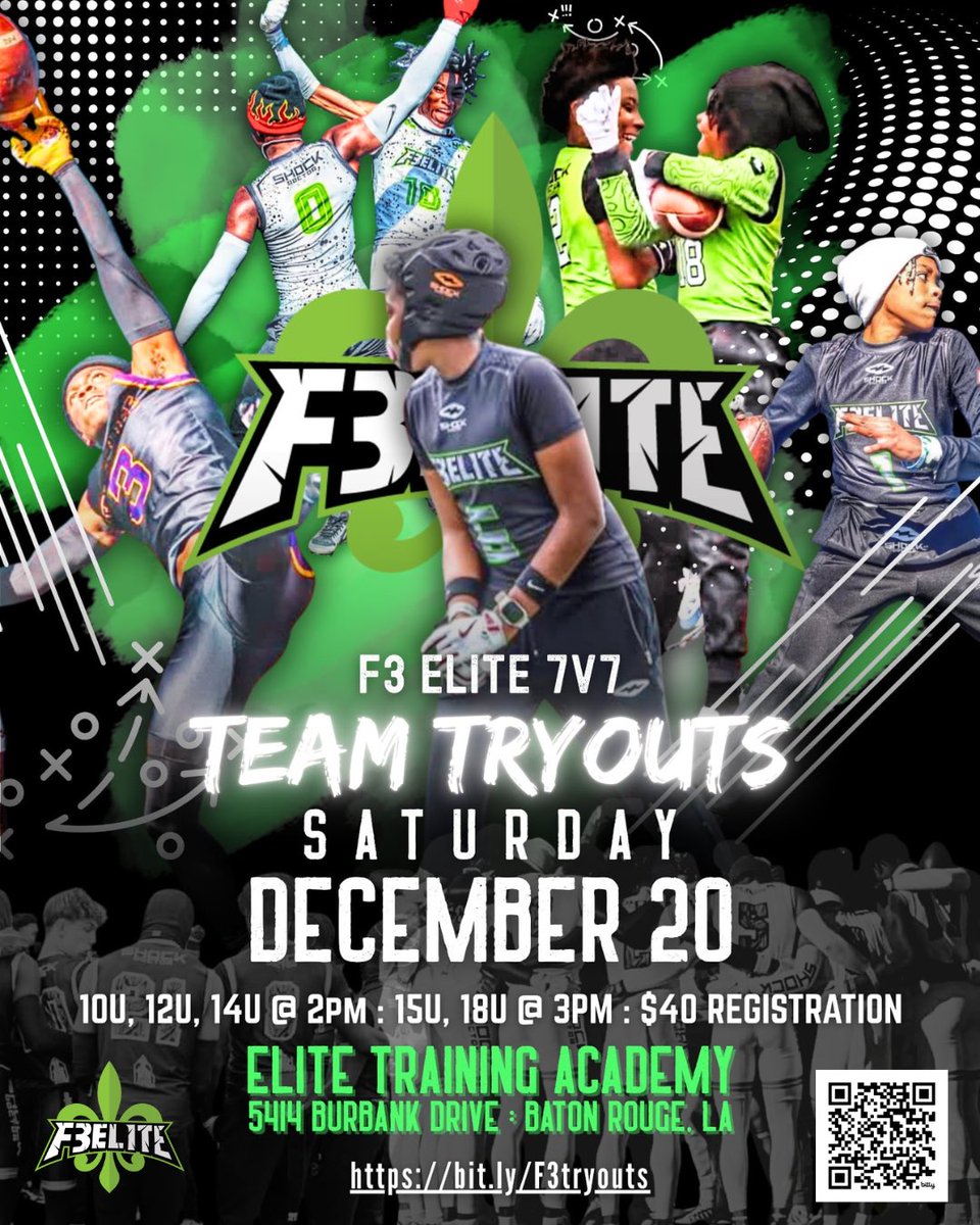F3Elite7v7's tweet image. Ready to prove you really are ELI7E? Tryout to be a Season 7 member of one of the top 7v7 organizations in Louisiana! Scan the QR code to register! #WeDevelop📈🔥⚜️