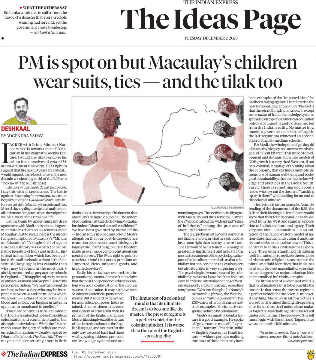 If we truly want to shed ‘gulami ki mansikta’, the next decade must free us first from the tilakdhari Macaulays who reproduce the colonial mind in the name of cultural nationalism.
Macaulay is long gone, but Macaulay’s manasputras thrive — not only in English suits of the Brown