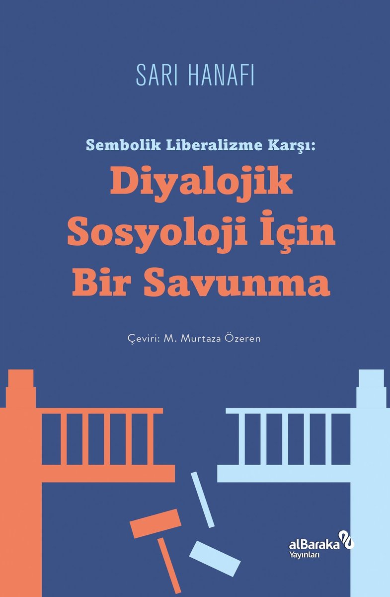 Sari Hanafi’nin Sembolik Liberalizme Karşı: Diyalojik Sosyoloji İçin Bir Savunma kitabı görünmüş bile. albarakakultur.com/sembolik-liber…
