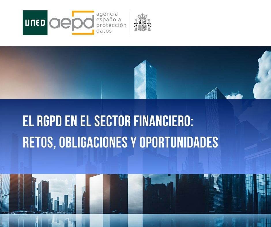 EL RGPD EN EL SECTOR FINANCIERO: RETOS Y OPORTUNIDADES reglamentodatos.com/blog-detail/po…
Máster en el RGPD de la UNED en convenio con la <a href="/AEPD_es/">Agencia Española de Protección de Datos</a>. Matrícula: reglamentodatos.com
#ProtecciónDeDatos #SectorFinanciero  #Privacidad #DataProtection #GestiónDeRiesgos <a href="/FundacionUNED/">Fundación UNED</a>