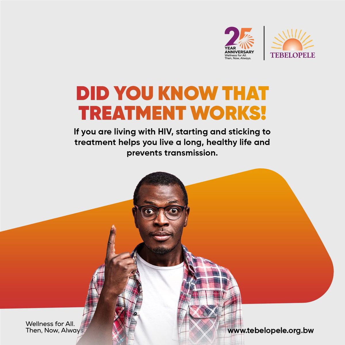A mme la itse?

Taking your ARV’s exactly as prescribed helps you live a long, healthy life and it prevents HIV transmission!

#TebelopeleForYou
#TWC25  
#AdherenceMatters