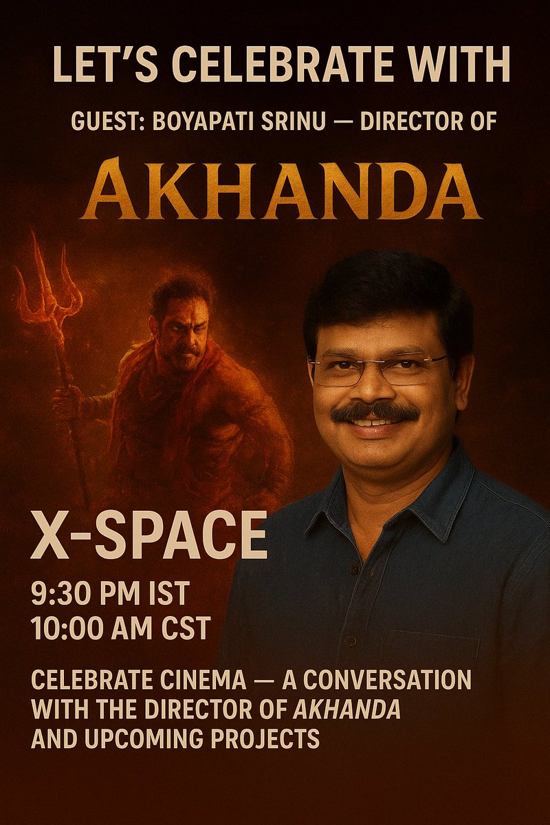 #AkhandaThaandavam Get Ready NANDAMURI fans Have a special intraction with MASS DIRECTOR "BOYAPATI " garu👍
x.com/i/spaces/1MYxN…